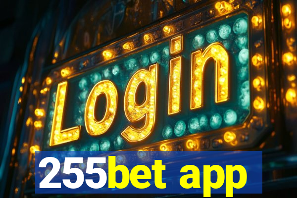 255bet app